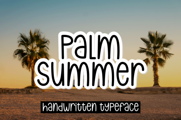 Palm Summer: A Friendly Handwritten Font
