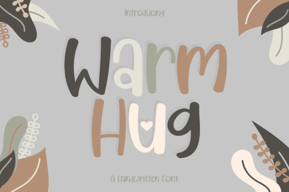Warm Hug: The Friendly Handwritten Font That Feels Like a Smile